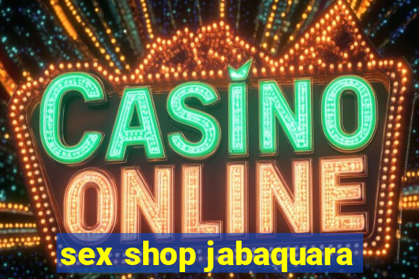 sex shop jabaquara